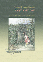 De geheime tuin - Frances Hodgson Burnett (ISBN 9789460310492)