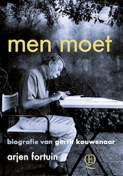Men moet - Arjen Fortuin (ISBN 9789021482958)