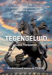 Tegengeluid - Coen Vermeeren (ISBN 9789464611182)