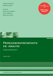 Probleeminventarisatie en -analyse Ergovaardig deel 1 - Annerie Zalmstra, Marjan Stomph (ISBN 9789059318069)