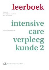 Leerboek intensive-care-verpleegkunde / 2 - G.T.W.J. van den Brink, F.W.M. Lindsen (ISBN 9789035237964)