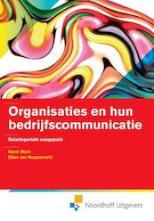 Organisaties en hun bedrijfscommunicatie - Rene Sterk, Ellen van Kuppenveld (ISBN 9789001851903)