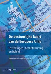 De bestuurlijke kaart van de Europese Unie - Anna van der Vleuten (ISBN 9789046963241)