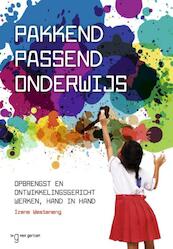 Pakkend passend onderwijs - Irene Westeneng-Ploegsma (ISBN 9789023253945)