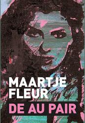 De au pair - grote letter uitgave - Maartje Fleur (ISBN 9789036429412)