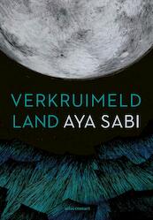 Verkruimeld land - Aya Sabi (ISBN 9789025451066)