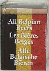 All Belgian Beers Les Bieres Belges Alle Belgische Bieren - (ISBN 9789058562425)