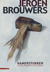 Hamerstukken - Jeroen Brouwers (ISBN 9789045017112)
