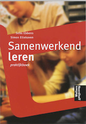 Samenwerkend leren Praktijkboek - S. Ebbens (ISBN 9789001307493)