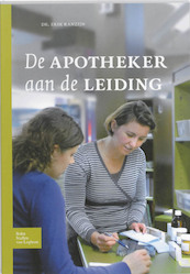 De apotheker aan de leiding - E. Ranzijn (ISBN 9789031361298)