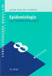 Epidemiologie - C.M.A. Frederiks (ISBN 9789057400612)