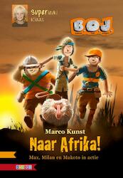 Naar Afrika - Marco Kunst (ISBN 9789048713561)
