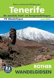 Rother wandelgids / Tenerife - Klaus Wolfsperger, Annette Wolfsperger (ISBN 9789038922744)