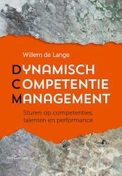 Dynamisch competentiemanagement - Willem de Lange (ISBN 9789023251682)