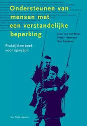 Ondersteunen van mensen met een verstandelijke beperking - Joke van der Meer, Pieter Hermsen, Rob Keukens (ISBN 9789073460720)