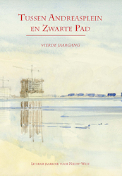 Tussen Andreasplein en Zwarte Pad IV - Fred Martin, Jan-Paul van Spaendonck (ISBN 9789490586263)
