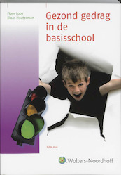 Gezond gedrag in de basisschool - F. Looy, K. Houterman (ISBN 9789001702304)