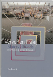 Materiaalkunde - M.W. Verver, A.L.A. Fraaij (ISBN 9789020732818)