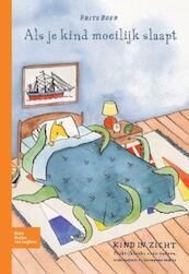 Als je kind moeilijk slaapt - Frits Boer (ISBN 9789031374861)