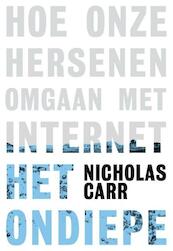 Het ondiepe - Nicholas Carr (ISBN 9789490574574)