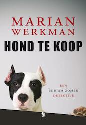 Hond te koop - Marian Werkman (ISBN 9789462031425)