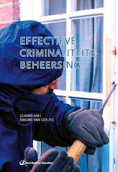 Effectieve criminaliteitsbeheersing - Gard Snel (ISBN 9789035247307)