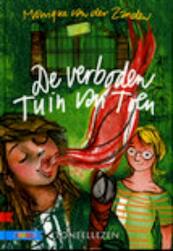 De verboden tuin van Toen - Monique van der Zanden (ISBN 9789048707720)
