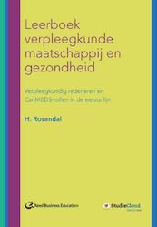 Leerboek verpleegkunde maatschappij en gezondheid - Henk Rosendal (ISBN 9789035238190)