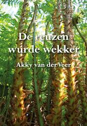De reuzen wurde wekker - Akky van der Veer (ISBN 9789089549754)