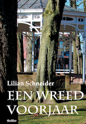 Een wreed voorjaar - Lilian Schneider (ISBN 9789054528098)