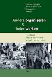 Anders organiseren & beter werken - Geert van Hootegem (ISBN 9789033484209)