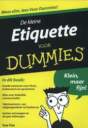 De kleine Etiquette voor dummies - Sue Fox (ISBN 9789043025669)
