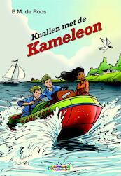Knallen met de Kameleon - B.M. de Roos (ISBN 9789020677225)