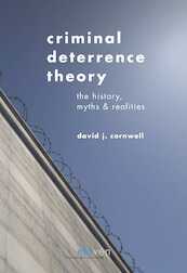Criminal Deterrence Theory - David Cornwell (ISBN 9789462748071)