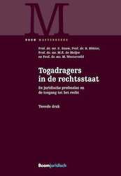 Togadragers in de rechtsstaat - E. Bauw, B. Böhler, M.E. de Meijer, M. Westerveld (ISBN 9789462745827)