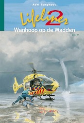Lifeliner 2, Wanhoop op de Wadden (14) - Adri Burghout (ISBN 9789087181765)