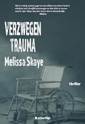 Verzwegen Trauma - Melissa Skaye (ISBN 9789491875953)