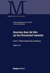 Koersen door de Wet op het financieel toezicht (deel 2) - Christel Grundmann-van de Krol, Ingrid van der Klooster (ISBN 9789462743267)