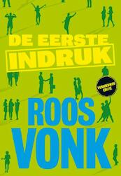 De eerste indruk - Roos Vonk (ISBN 9789492493224)