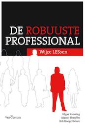 De robuuste professional - (ISBN 9789023249580)