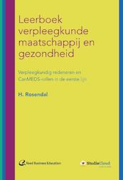 Leerboek verpleegkunde maatschappij en gezondheid - Henk Rosendal (ISBN 9789035238718)