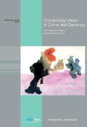 Overarching views of crime and deviancy - (ISBN 9789462744196)
