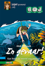 IN GEVAAR! - Dirk Nielandt (ISBN 9789048726530)