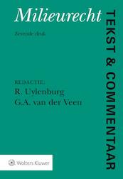 Tekst & Commentaar Milieurecht - (ISBN 9789013143980)