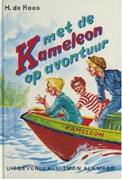Met de Kameleon op avontuur - H. de Roos (ISBN 9789020642315)