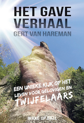 Het gave verhaal - Gert van Hareman (ISBN 9789082939019)