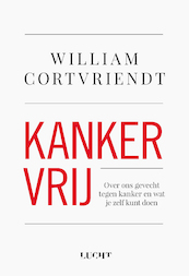 Kankervrij - William Cortvriendt (ISBN 9789492798824)