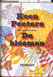 De bloemen - Koen Peeters (ISBN 9789085422082)