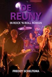 De reüny - Freddy Scheltema (ISBN 9789089542892)