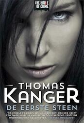 De eerste steen - Thomas Kanger (ISBN 9789044332025)
